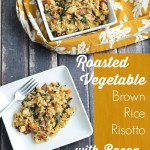 Roasted Vegetable Brown Rice Risotto with Bacon and Kale. This is HEALTHY comfort food at its finest!