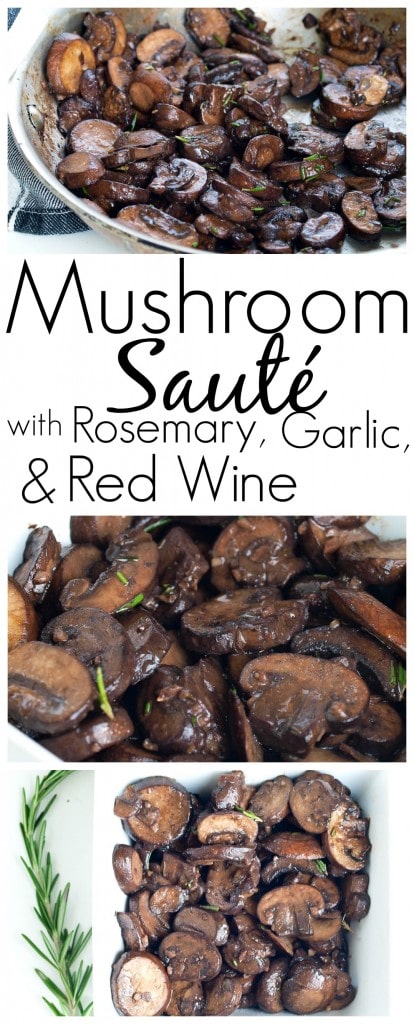 Mushroom Sauté with Rosemary, Garlic, and Red Wine. This is a quick and easy side dish recipe OR serve it over a bed of polenta for a great vegetarian or vegan main course. Delicious!