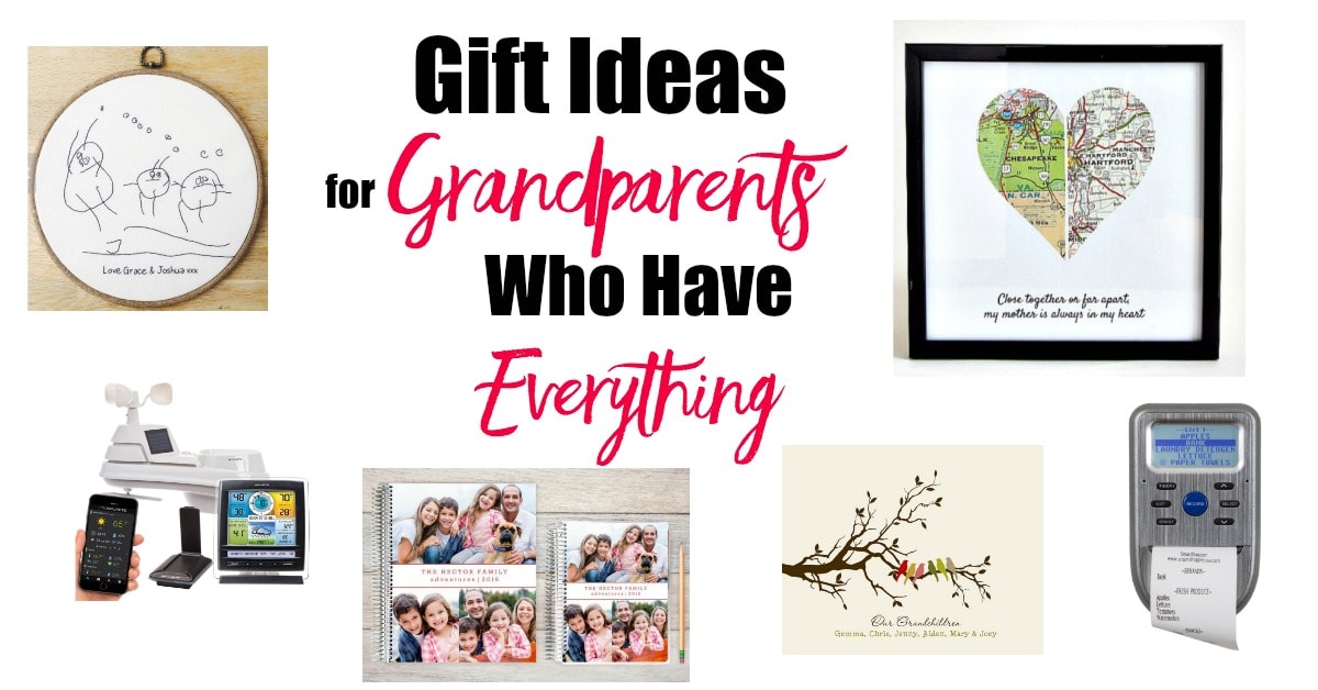 Gift Ideas for Grandparents who have everything