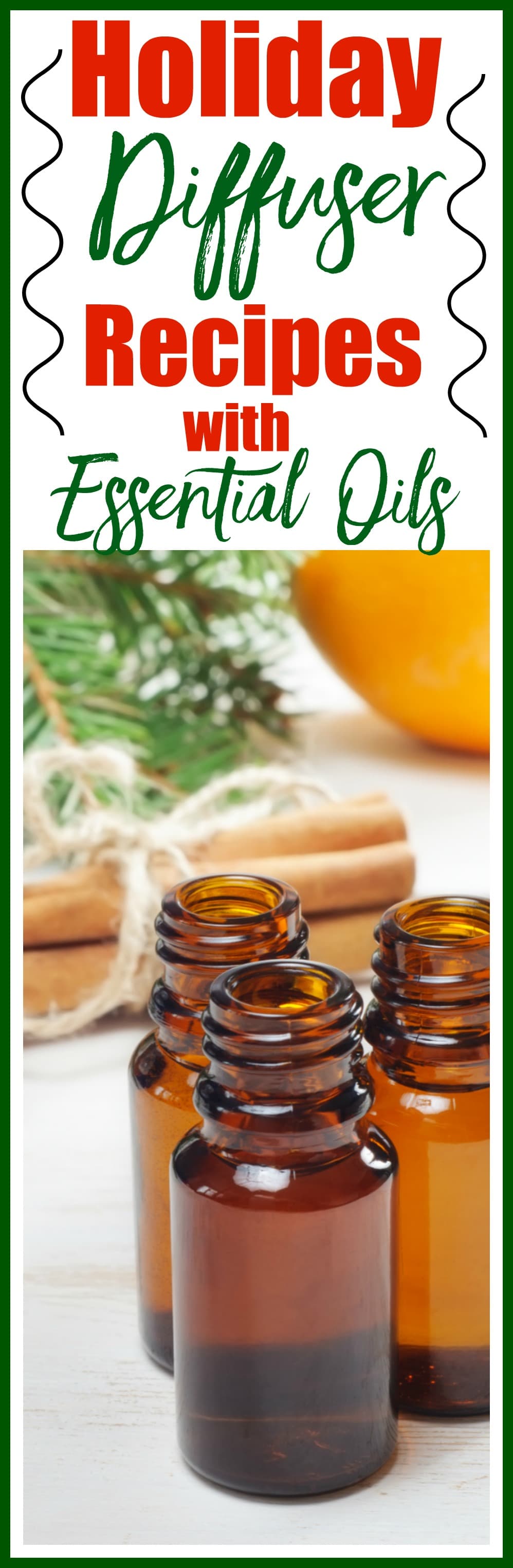 Holiday Diffuser Blend Recipes with Essential Oils