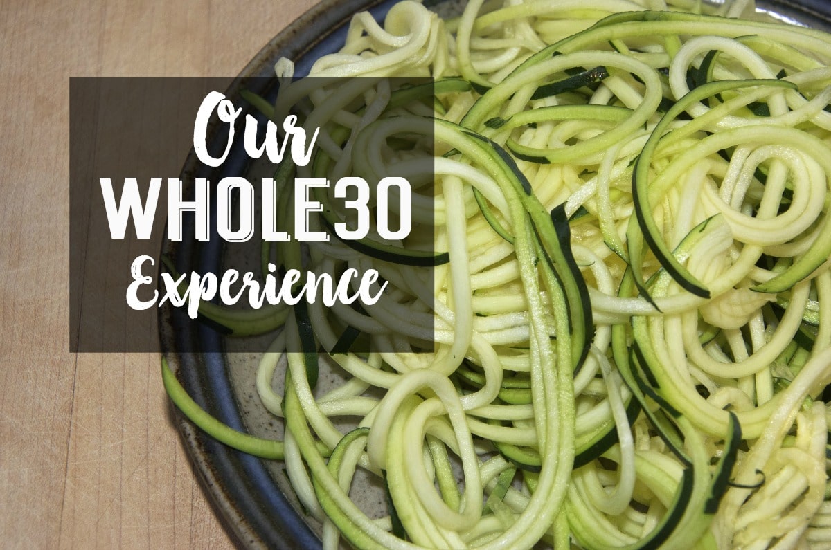 Our whole30 experience