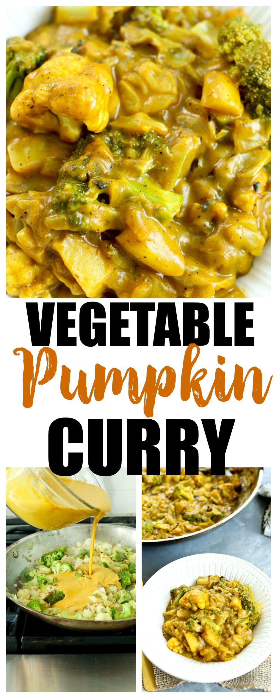 Vegetable Pumpkin Curry Recipe. Healthy easy vegan and vegetarian and gluten-free weeknight dinner ideas. LOVE it. 