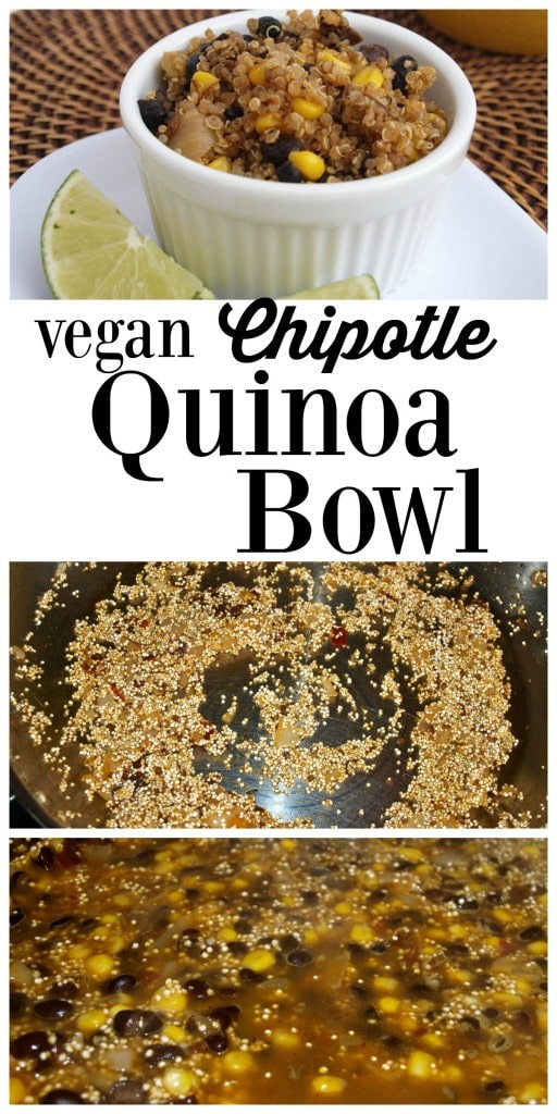 This vegan and gluten-free Chipotle Quinoa bowl makes a quick, easy, and healthy dinner!