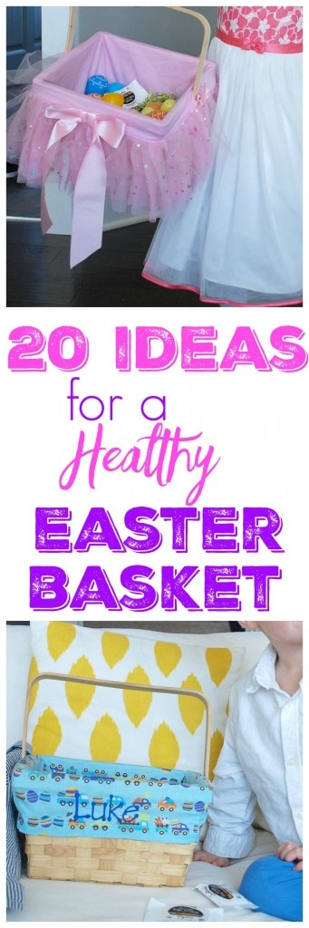 20 Ideas for  Healthy Easter Basket