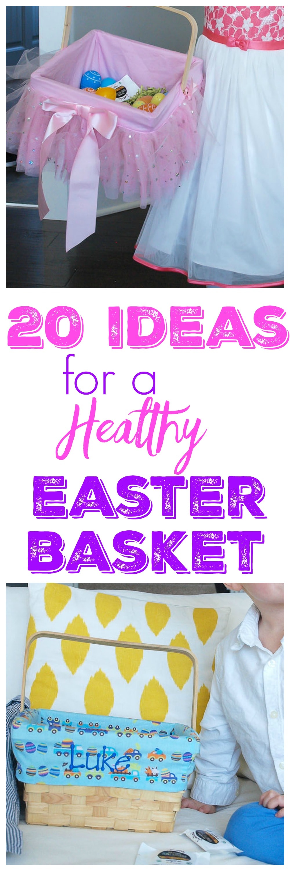 Build a {Healthy & Natural} Easter Basket Happy Healthy Mama