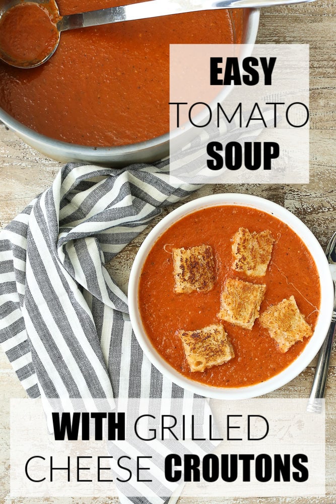 Easy tomato Soup recipe with grilled cheese croutons recipe is the BEST healthy comfort food!! The whole family will love it! #tomatosoup #easy #healthy #canned #thebest #grilledcheese #dinner #weeknight #healthy #family #kids
