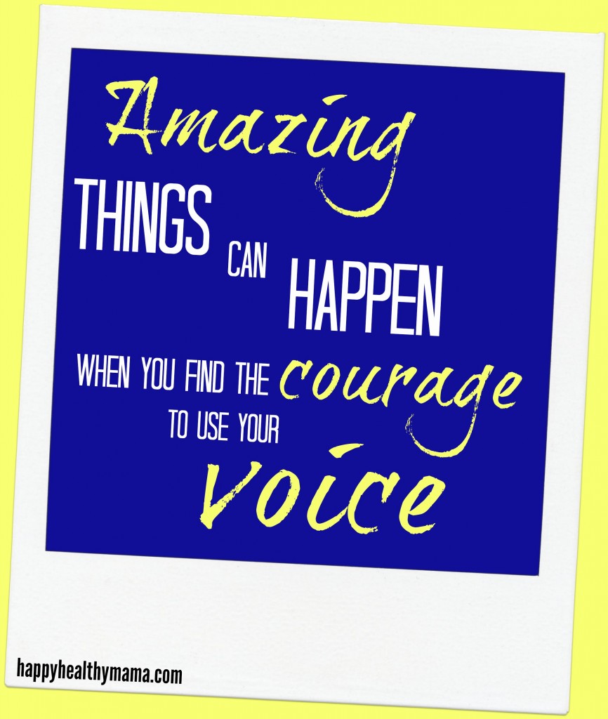 What can happen if you decide to speak up?