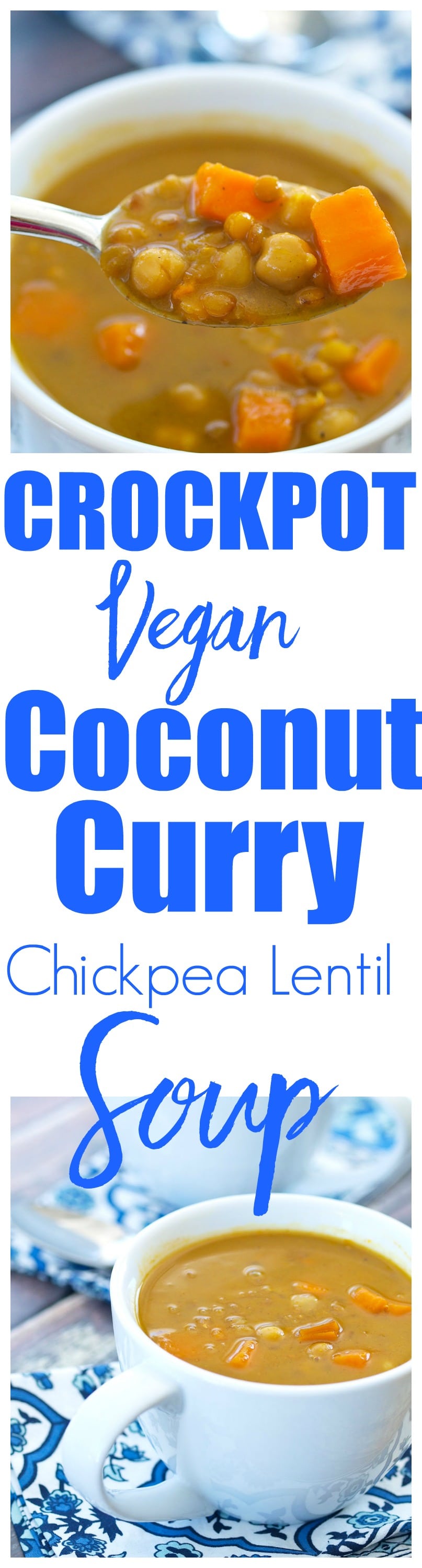 Crockpot Vegan Coconut Curry Chickpea Lentil Soup recipe. Crockpot soup recipes are my favorite! This is a healthy and easy dinner or lunch recipe the whole family loves. 