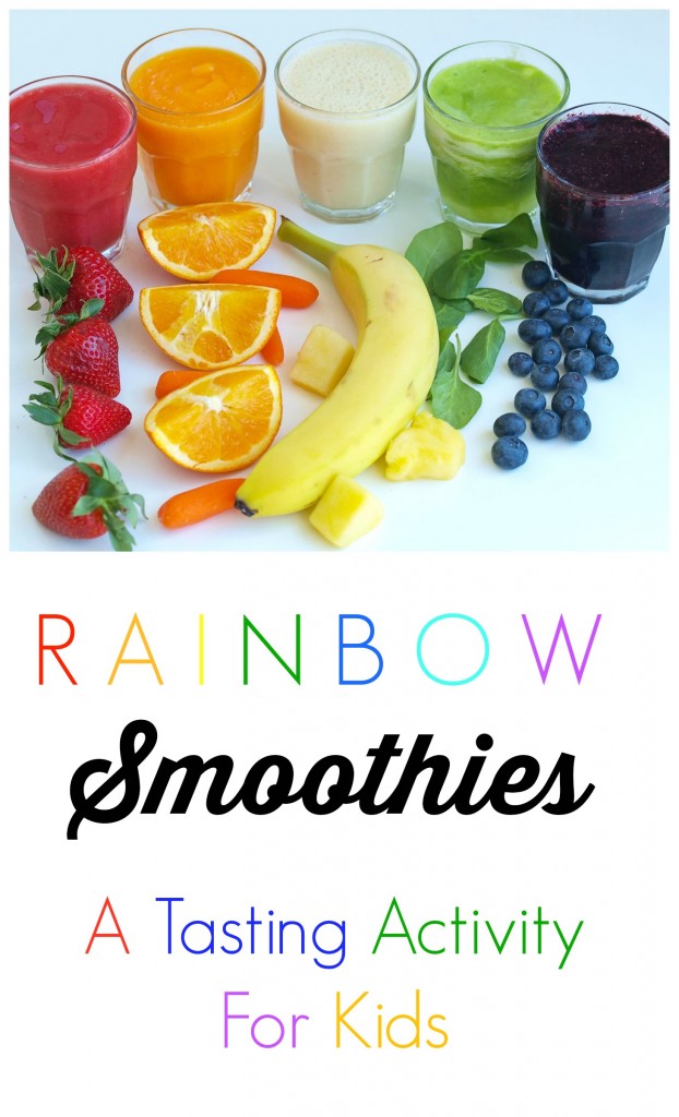 Rainbow Smoothies--Teach Your Kids about Eating The Rainbow with this fun tasting activity!
