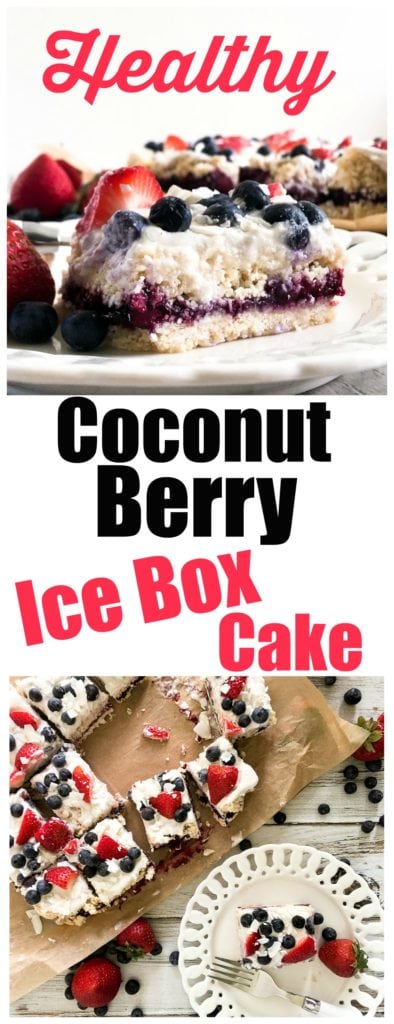 Coconut Berry Ice Box Cake Recipe | https://happyhealthymama.com