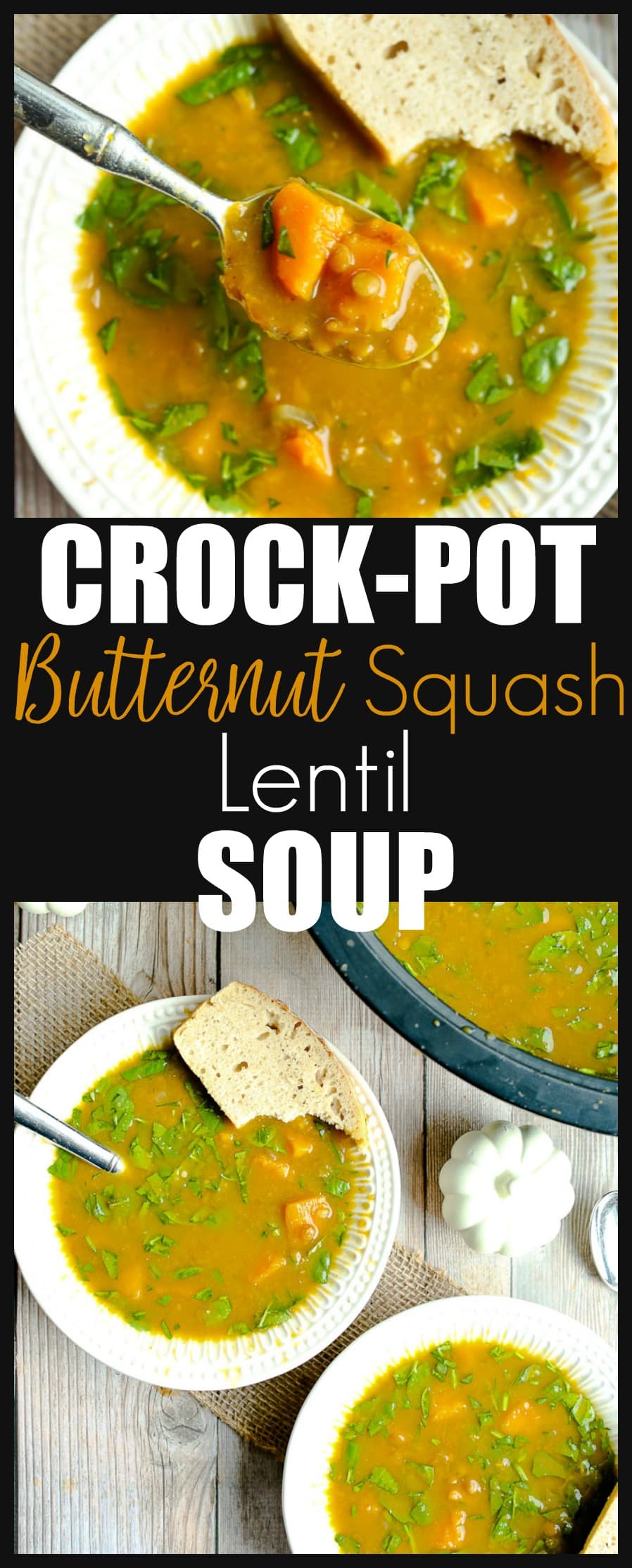 Slow Cooker Crockpot Butternut Squash Lentil Soup recipe. A quick and easy and healthy weeknight dinner idea! #vegan #gluten-free #slowcooker 