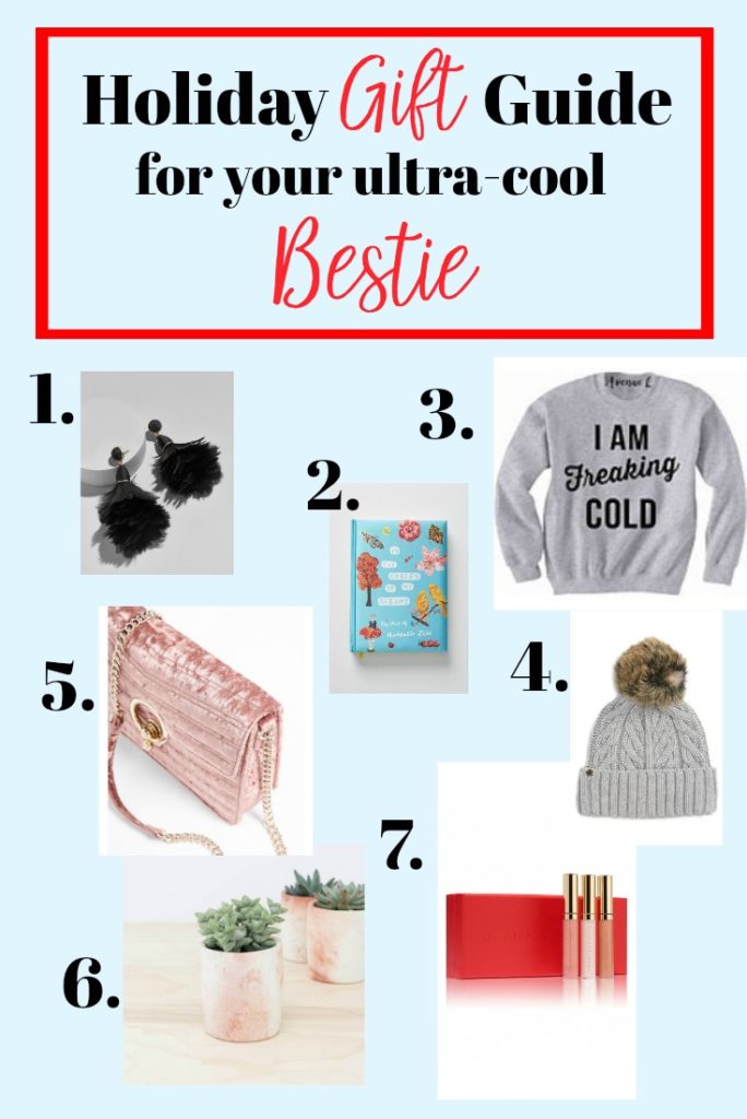 Holiday Gift Guide what to get for your ultra cool Bestie gift ideas