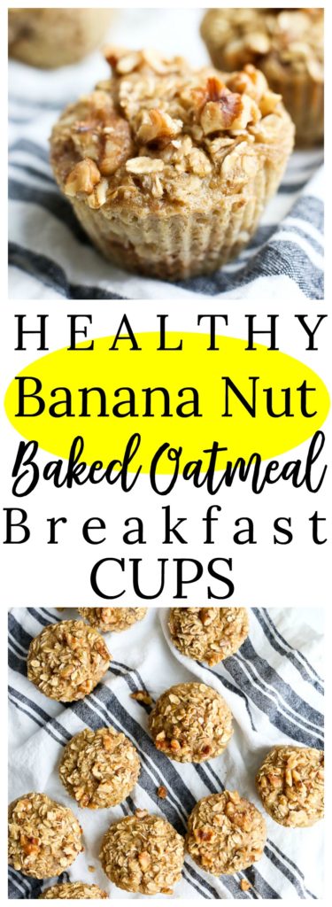 Banana Nut Baked Oatmeal Breakfast Cups #healthy #makeahead #glutenfree #easy #breakfast #oatmeal #muffins 