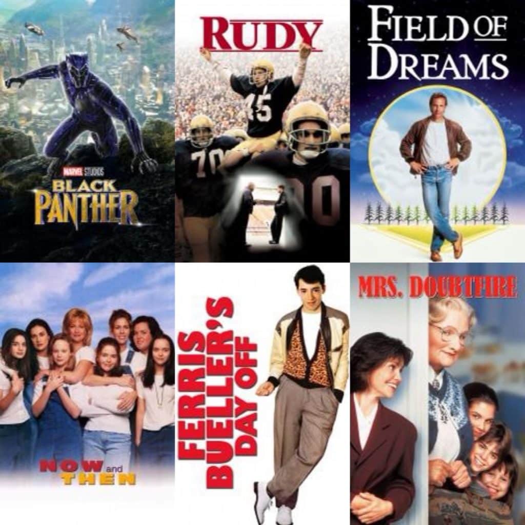 Family-Friendly Movies collage of movie posters with Black Panther, Rudy, Field of Dreams, Now and Then, Ferris Bueller's Day Off, and Mrs. Doubtfire